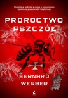 ebook Proroctwo pszczół - Bernard Werber