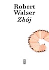 ebook Zbój - Robert Walser