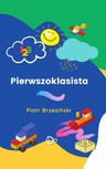 ebook Pierwszoklasista - Piotr Brzezinski