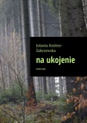 ebook wiersze na ukojenie - Jolanta Knitter-Zakrzewska