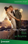 ebook Ślub w Rzymie - Abby Green
