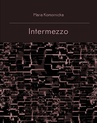 ebook Intermezzo - Maria Komornicka (Piotr Odmieniec Włast)