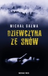 ebook Dziewczyna ze snów - Michał Gałwa