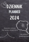 ebook Dziennik Planner 2024 - Anna Brzostowska
