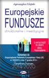 ebook Europejskie Fundusze strukturalne i inwestycyjne - Agnieszka Filipek