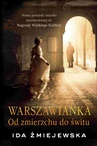 ebook Warszawianka. Od zmierzchu do świtu - Ida Żmiejewska