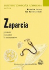 ebook Zaparcia. Porady lekarzy i dietetyków - Mirosław Jarosz,Jan Dzieniszewski