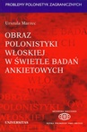 ebook Obraz polonistyki włoskiej w świetle badań ankietowych - Marzec Urszula,Urszula Marzec