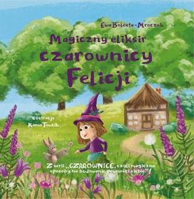 ebook Magiczny eliksir czarownicy Felicji