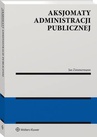 ebook Aksjomaty administracji publicznej - Jan Aleksander Zimmermann