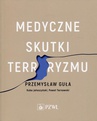 ebook Medyczne skutki terroryzmu - Przemysław Guła