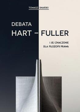 ebook Debata Hart-Fuller i jej znaczenie dla filozofii prawa