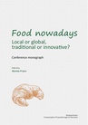 ebook Food nowadays – local or global? Traditional or innovative? Conference monograph - 