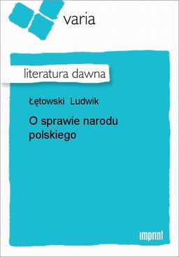 ebook O sprawie narodu polskiego