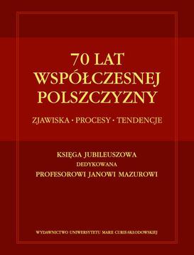 ebook 70 lat współczesnej polszczyzny. Zjawiska - Procesy - Tendencje
