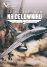 ebook Na celowniku - Krzysztof Iwan