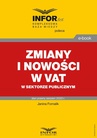 ebook Zmiany i nowości w VAT w sektorze publicznym - Janina Fornalik