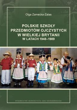 ebook Polskie szkoły przedmiotów ojczystych w Wielkiej Brytanii w latach 1948-1989
