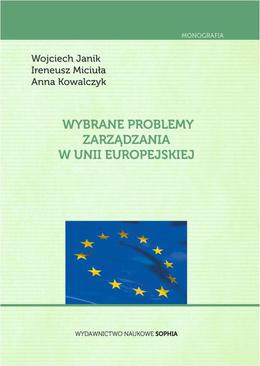 ebook Wybrane problemy zarządzania w Unii Europejskiej