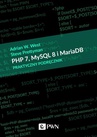 ebook PHP 7, MySQL 8 i Maria DB. Praktyczny podręcznik - Steve Prettyman,Adrian W. West