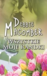 ebook Wszystkie moje randki - Debbie Macomber