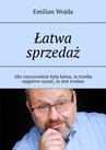ebook Łatwa sprzedaż - Emilian Wojda