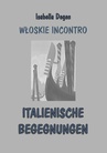 ebook Włoskie incontro. Italienische begegnungen - Isabella Degen