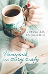 ebook Pamiętnik ze starej szafy - Joanna Jax,Patrycja May