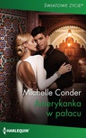 ebook Amerykanka w pałacu - Michelle Conder