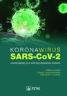 ebook Koronawirus SARS-CoV-2 - zagrożenie dla współczesnego świata - 