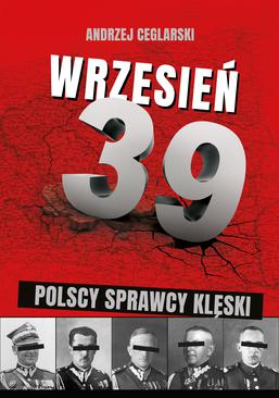ebook Wrzesień 1939. Sprawcy polskiej klęski