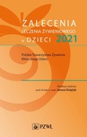 ebook Zalecenia leczenia żywieniowego u dzieci 2021 - Janusz Książyk