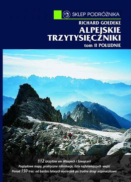 ebook Alpejskie trzytysięczniki. Tom II. Południe. Południowa część Centralnych Alp Wschodnich i Dolomity