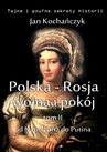ebook Polska-Rosja: wojna i pokój. Tom 2. - Jan Kochańczyk