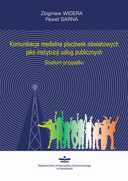 ebook Komunikacja medialna placówek oświatowych jako instytucji usług publicznych