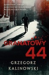 ebook Granatowy 44 - Grzegorz Kalinowski