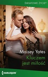 ebook Kluczem jest miłość - Maisey Yates