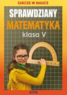ebook Sprawdziany. Matematyka. Klasa V. Sukces w nauce - Agnieszka Figat-Jeziorska