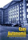 ebook Czas Autonomii - Jan F. Lewandowski