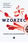 ebook Wzorzec - Karolina Głogowska