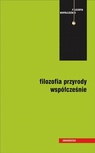 ebook Filozofia przyrody współcześnie - Mariola Kuszyk-Bytniewska,Andrzej Łukasik