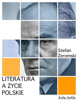 ebook Literatura a życie polskie