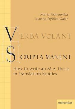 ebook Verba volant, scripta manet. How to write an M.A. thesis in Translation Studies.