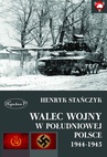 ebook Walec wojny w południowej Polsce 1944-1945 - Henryk Stańczyk
