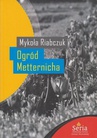ebook Ogród Metternicha - Mykoła Riabczuk