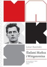 ebook Śladami Marksa i Wittgensteina - Lotar Rasiński