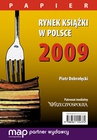 ebook Rynek książki w Polsce 2009. Papier - Piotr Dobrołęcki