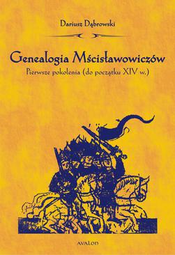 ebook Genealogia Mścisławowiczów. Pierwsze pokolenia (do początku XIV wieku)