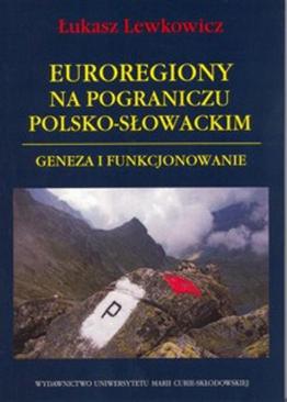 ebook Euroregiony na pograniczu polsko-słowackim