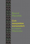 ebook Cech mosiężników warszawskich w czasach Oświecenia - Ryszard Mączyński